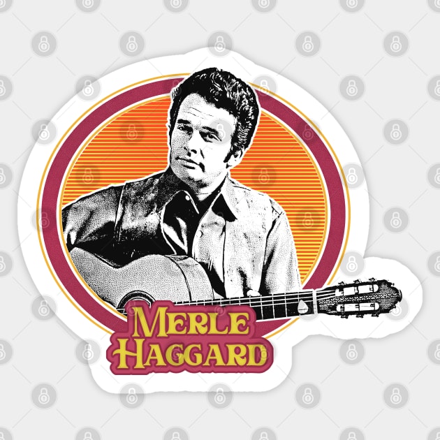 Merle Haggard /\/ Retro Country Music Fan Design Sticker by DankFutura